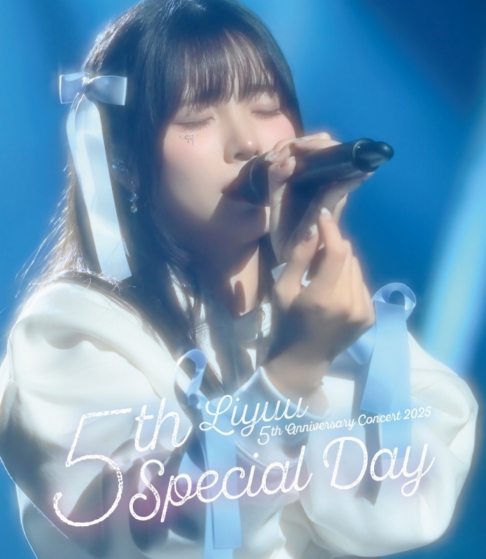 【Blu-ray】Liyuu 5th Anniversary Concert 2025 5th Special Day Blu-ray