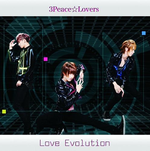 【マキシシングル】3Peace☆Lovers/Love Evolution Type-A