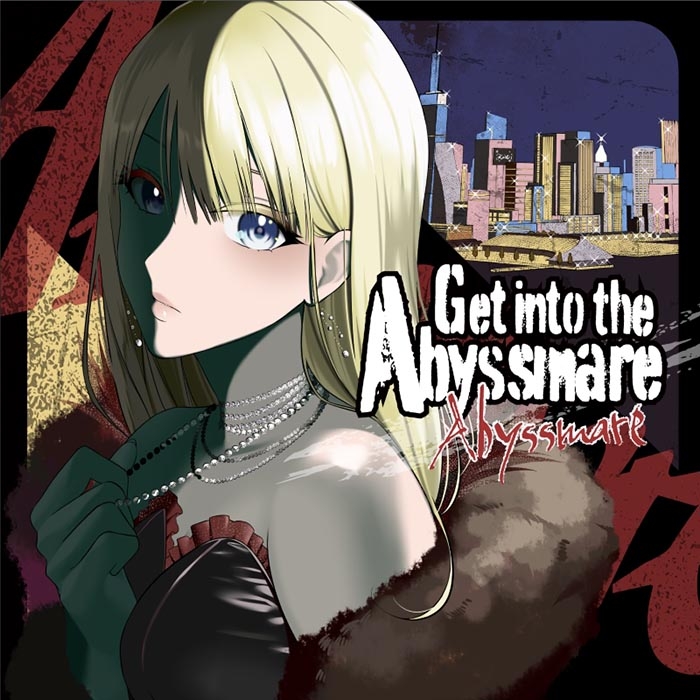 【マキシシングル】D4DJ 「Get into the Abyssmare」/Abyssmare