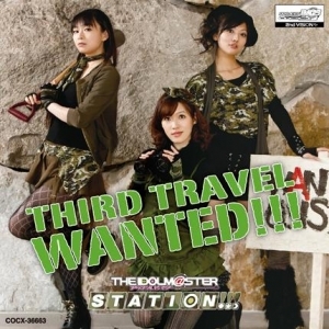 【DJCD】THE　IDOLM@STER　STATION!!!　THIRD　TRAVEL/今井麻美/原由実/沼倉愛美