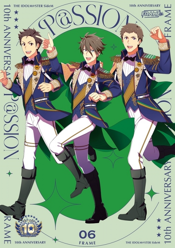 【アルバム】THE IDOLM@STER SideM 10th ANNIVERSARY P@SSION 06 FRAME