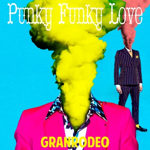 【主題歌】TV 黒子のバスケ 3期 OP「Punky Funky Love」/GRANRODEO 初回限定盤